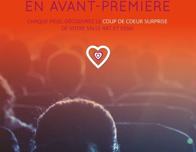 Avant première coup de coeur surprise