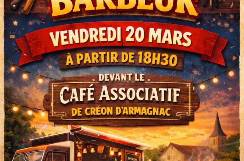 Créon d’Armagnac – Foodtruck AU Barbeuk – 20 Mars